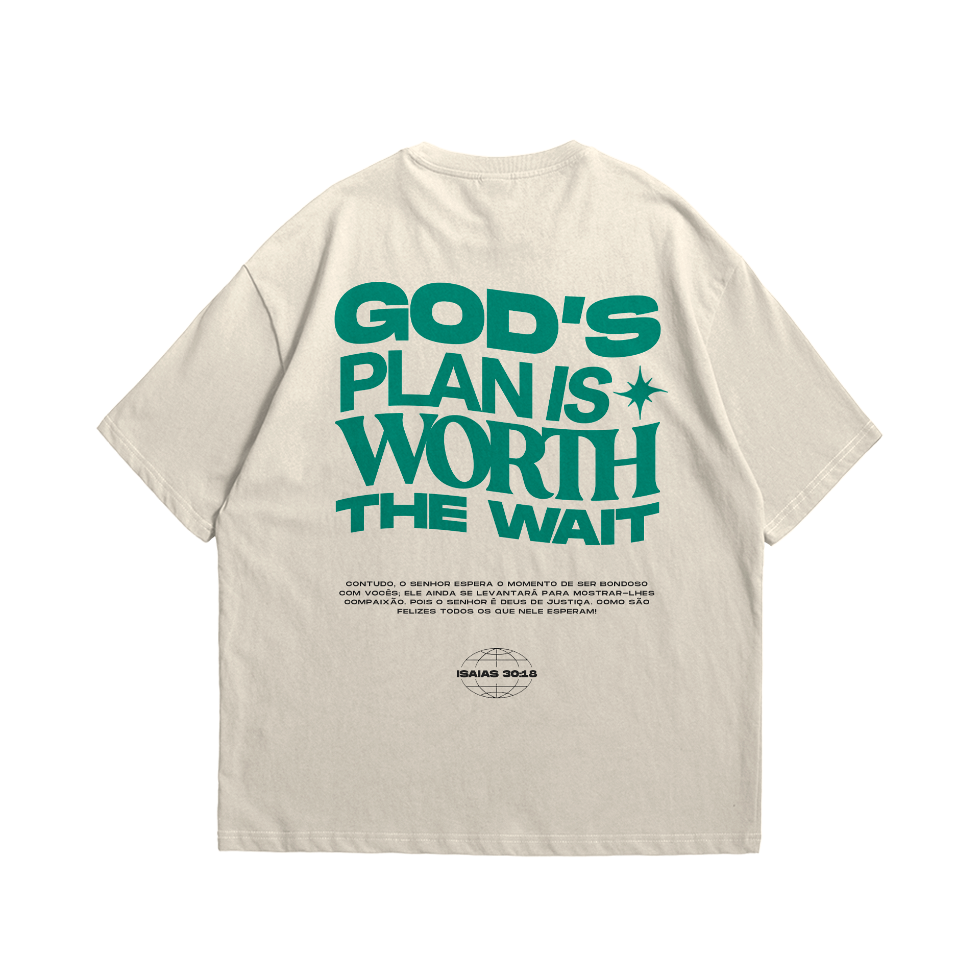 Camiseta GOD'S PLAN IS WORTH THE WAIT - Off White [OVERSIZED]