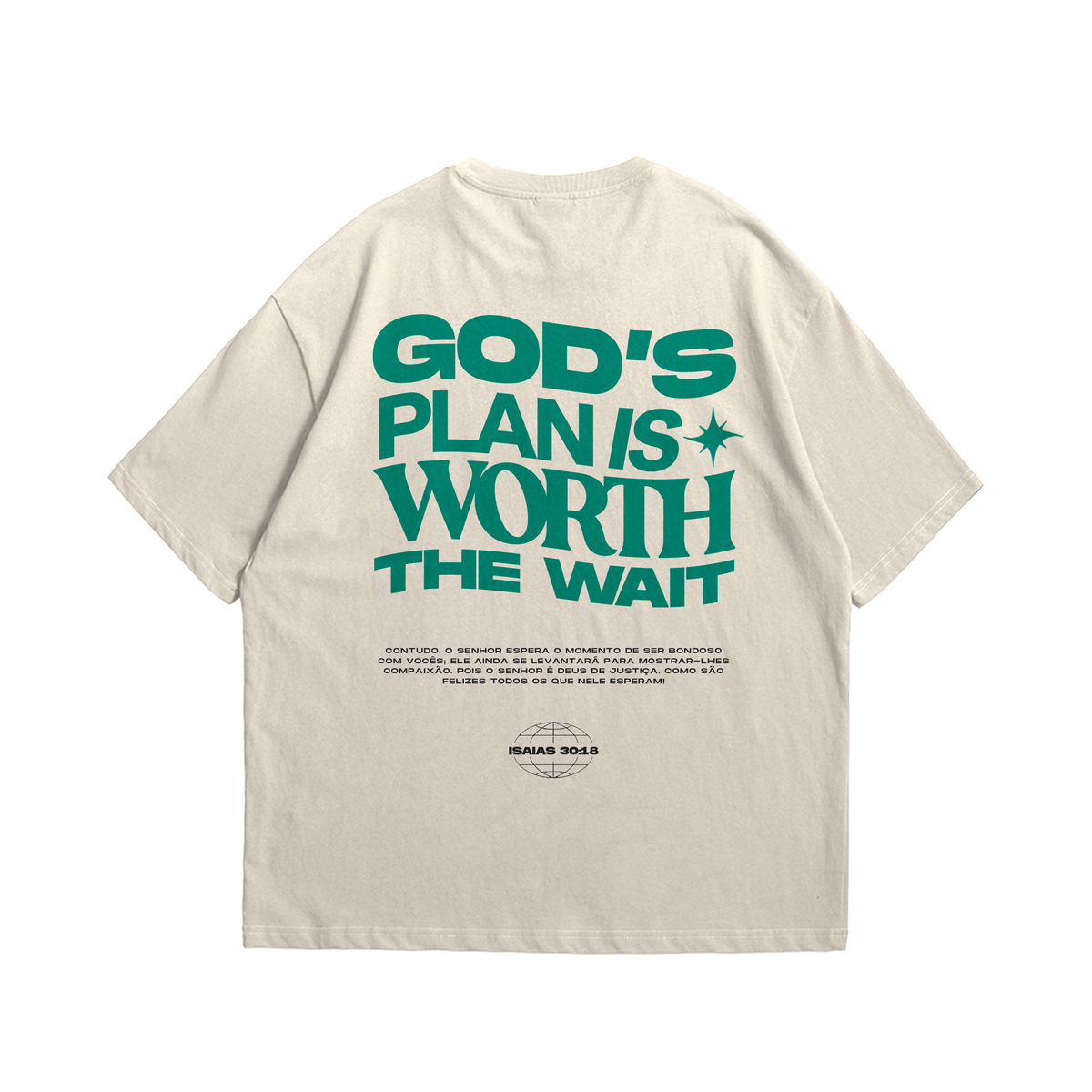 Camiseta GOD'S PLAN IS WORTH THE WAIT - Off White [OVERSIZED]