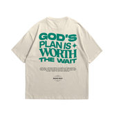 Camiseta GOD'S PLAN IS WORTH THE WAIT - Off White [OVERSIZED]