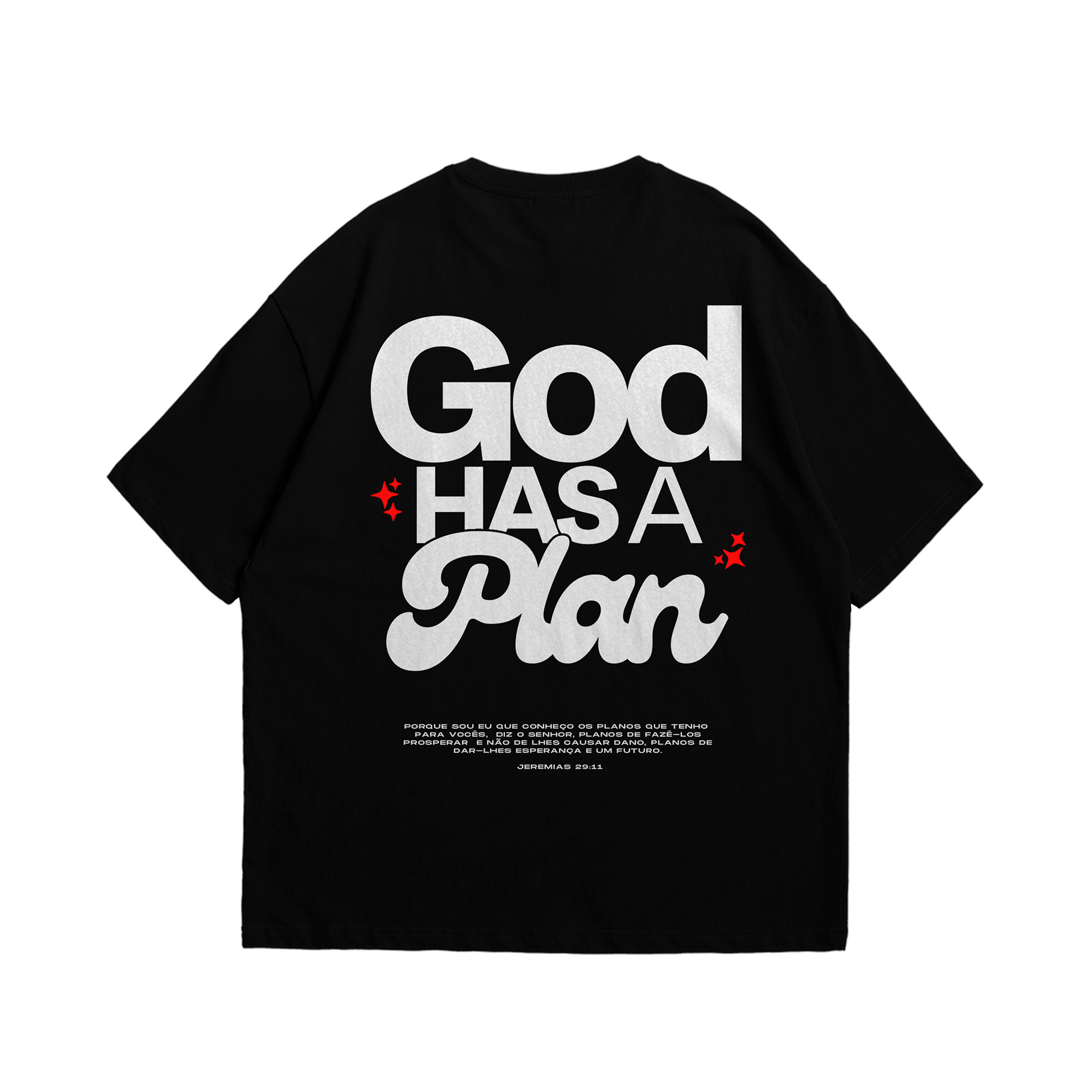 Camiseta GOD HAS A PLAN - Preta [OVERSIZED]