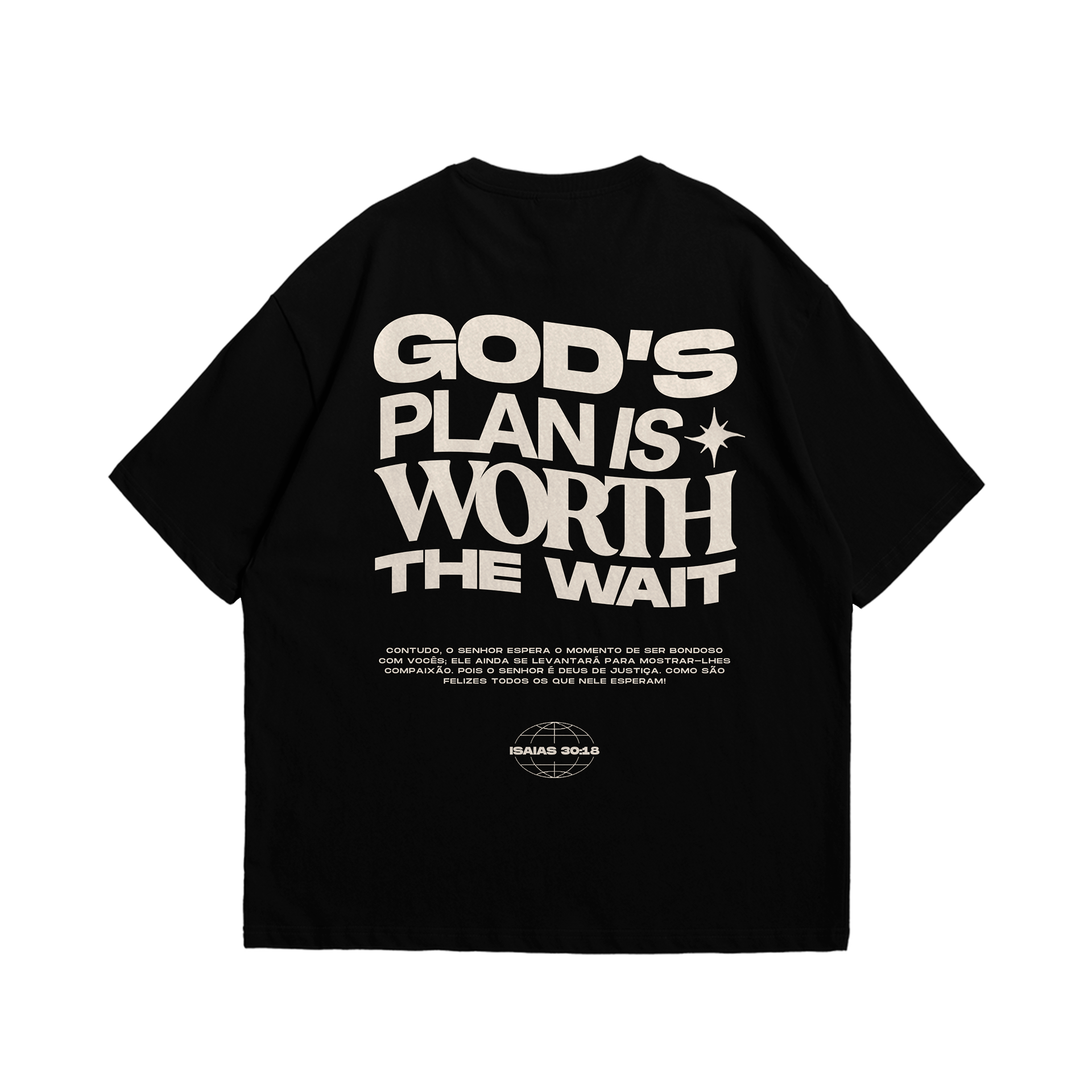 Camiseta GOD'S PLAN IS WORTH THE WAIT - Preta [OVERSIZED]